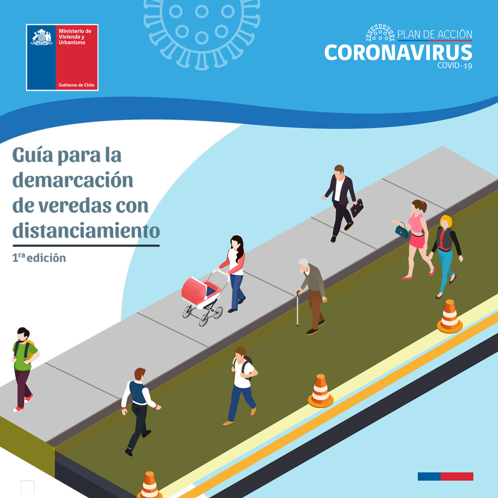 Guía Minvu para la demarcación de veredas con distanciamiento. Primera edición, 2020.