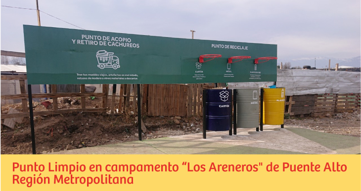 Punto Limpio en campamento Los Areneros de Puente Alto Región Metropolitana