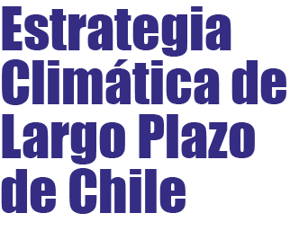 Estrategia Climática de Largo Plazo de Chile