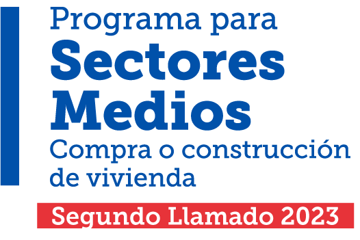 Programa para Sectores Medios Compra o Construcción de Vivienda